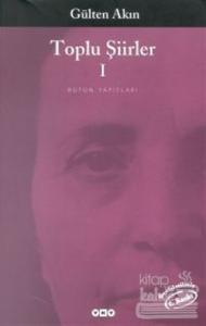 Toplu Şiirleri 1 1956 - 1976