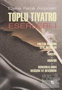 Toplu Tiyatro Eserleri - 1