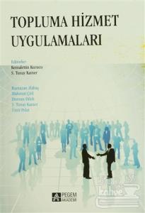 Topluma Hizmet Uygulamaları