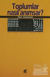 Toplumlar Nasıl Anımsar?