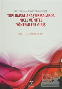 Toplumsal Araştirmalarda Nicel ve Nitel Yöntemlere Giriş