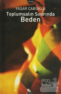Toplumsalın Sınırında Beden