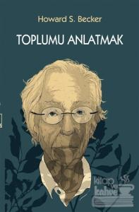 Toplumu Anlatmak