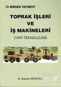 Toprak İşleri ve İş Makineleri