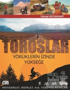 Toroslar - Yörüklerin İzinde Yükseğe