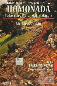 Toroslarda Bilinmeyen Bir Ülke: Homonada