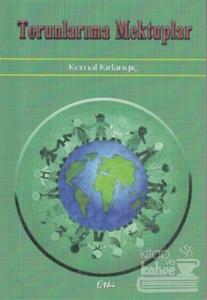 Torunlarıma Mektuplar