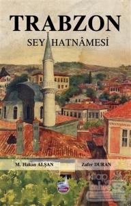 Trabzon Seyahatnamesi