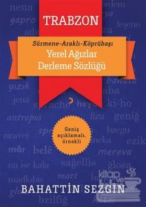 Trabzon Yerel Ağızlar Derleme Sözlüğü