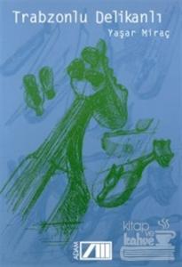 Trabzonlu Delikanlı