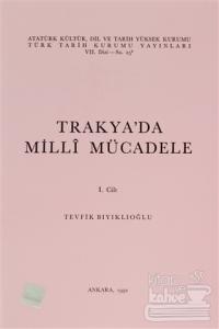 Trakya'da Milli Mücadele 1. Cilt
