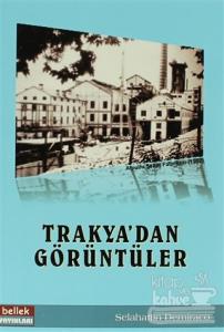 Trakya'dan Görüntüler