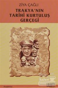 Trakya'nın Tarihi Kurtuluş Gerçeği