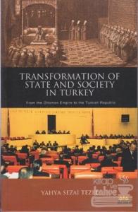 Transformation of State and Society in Turkey