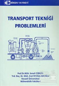 Transport Tekniği Problemleri