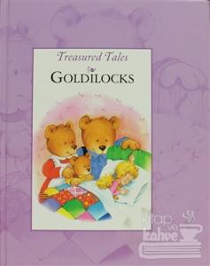 Treasured Tales : Goldılocks (Ciltli)