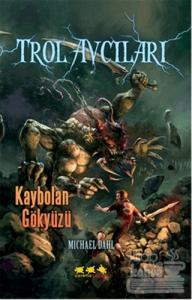 Trol Avcıları 4: Kaybolan Gökyüzü