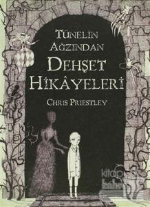 Tünelin Ağzından Dehşet Hikayeleri