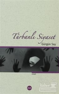 Türbanlı Siyaset