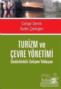 Turizm ve Çevre Yönetimi Sürdürülebilir Gelişme Yaklaşımı