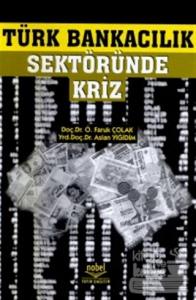 Türk Bankacılık Sektöründe Kriz