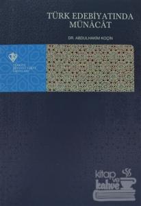 Türk Edebiyatında Münacat