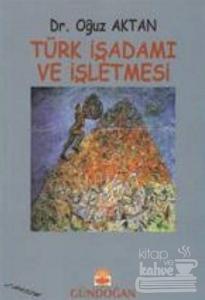 Türk İşadamı ve İşletmesi