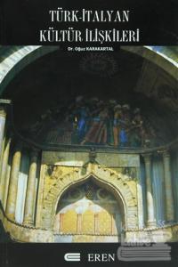 Türk - İtalyan Kültür İlişkileri