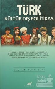 Türk Kültür Dış Politikası