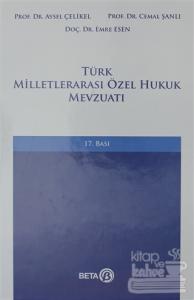Türk Milletlerarası Özel Hukuk Mevzuatı (Ciltli)
