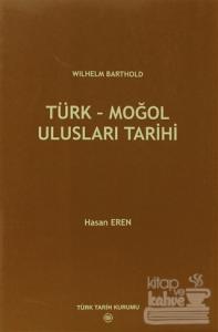Türk - Moğol Ulusları Tarihi