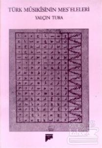 Türk Musıkisi'nin Mes'eleleri