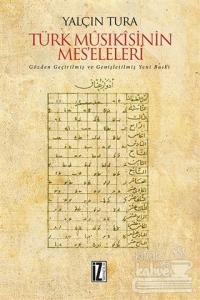 Türk Musıkisinin Mes'eleleri (Ciltli)