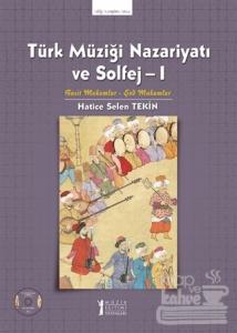 Türk Müziği Nazariyatı ve Solfej - 1