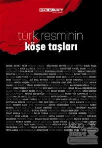 Türk Resminin Köşe Taşları (Ciltli)
