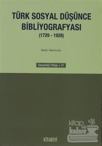 Türk Sosyal Düşünce Bibliyografyası (1729-1928)