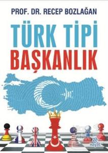 Türk Tipi Başkanlık