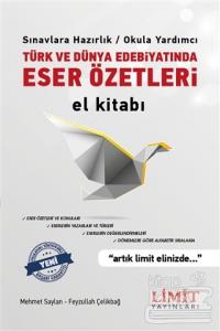 Türk ve Dünya Edebiyatında Eser Özetleri El Kitabı