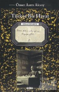 Türkçe Bir Hayat