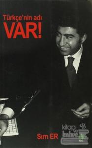 Türkçe'nin Adı Var!