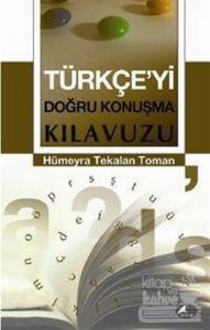 Türkçe'yi Doğru Konuşma Kılavuzu