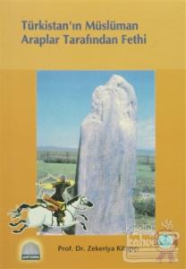 Türkistan'ın Müslüman Araplar Tarafından Fethi