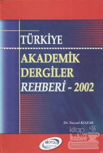 Türkiye Akademik Dergiler Rehberi - 2002 (Ciltli)