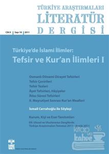 Türkiye Araştırmaları Literatür Dergisi Cilt 9 Sayı: 18