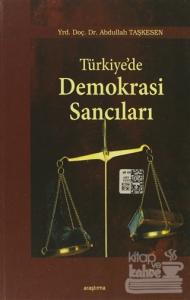 Türkiye'de Demokrasi Sancıları