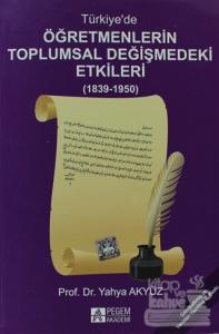 Türkiye'de Öğretmenlerin Toplumsal Değişmedeki Etkileri