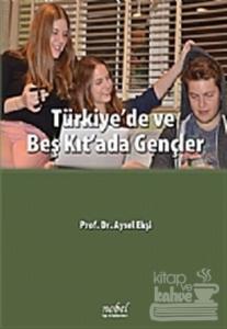 Türkiye'de ve Beş Kıt'ada Gençler