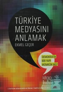 Türkiye Medyasını Anlamak