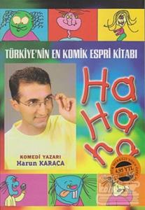 Türkiye'nin En Komik Espri Kitabı Ha Ha Ha