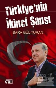 Türkiye'nin İkinci Şansı